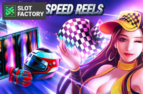 Super Speed Reels